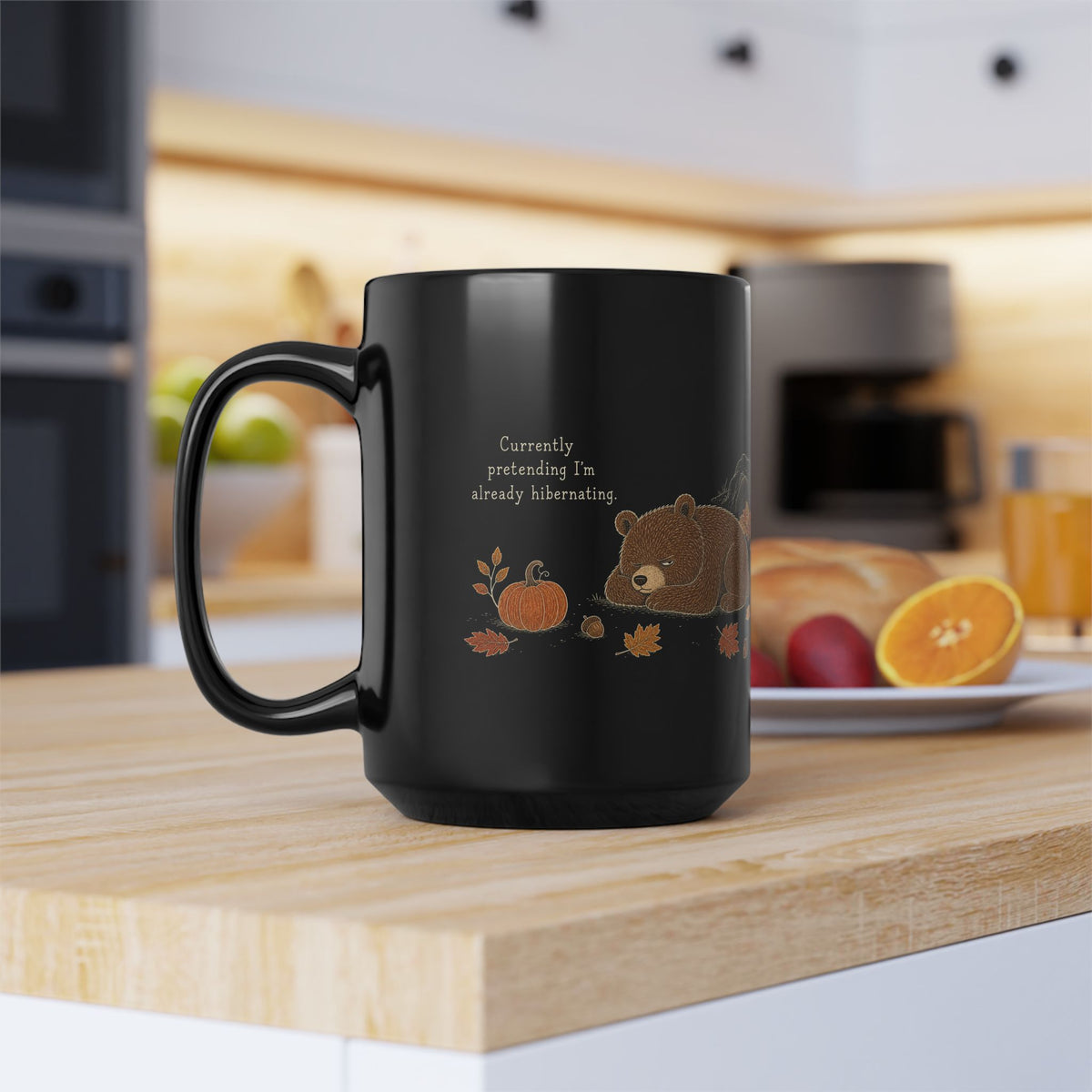 Bear Mug – "Currently Pretending I'm Already Hibernating" (Black)