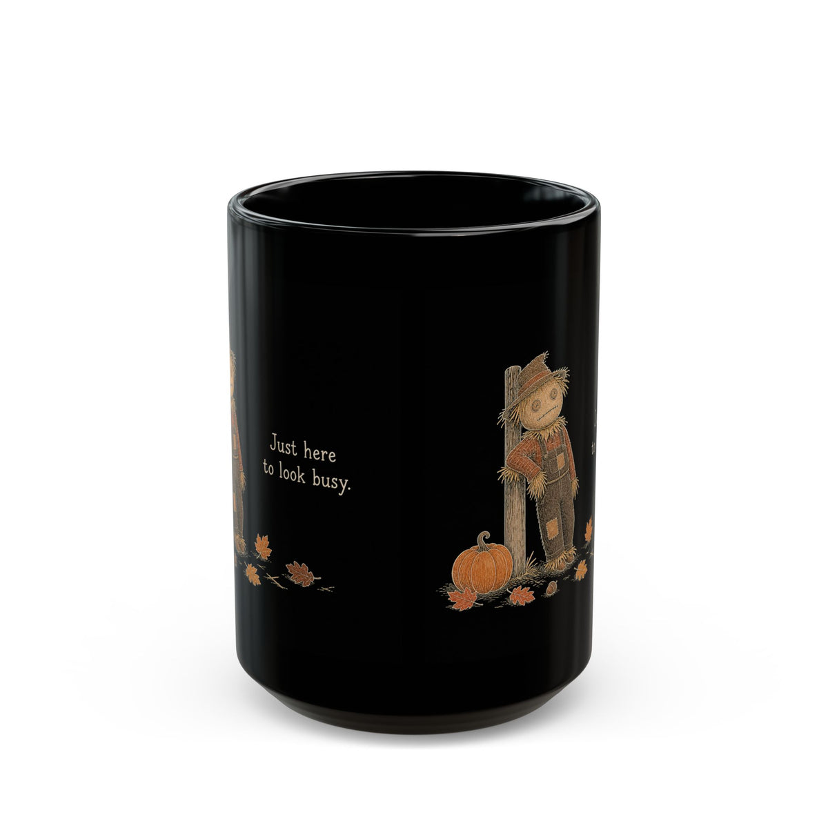 Scarecrow Mug – "Just Here to Look Busy" (Black)