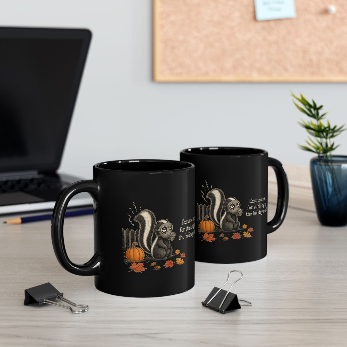 Skunk Mug – "Stinking Up the Holiday Mood" (Black)