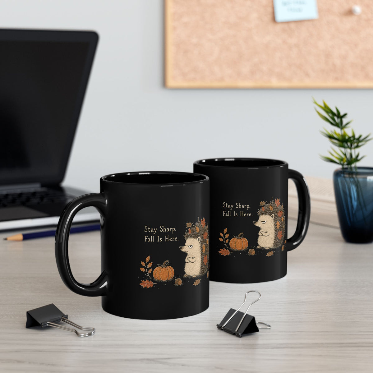 Hedgehog Mug – "Stay Sharp. Fall Is Here" (Black)