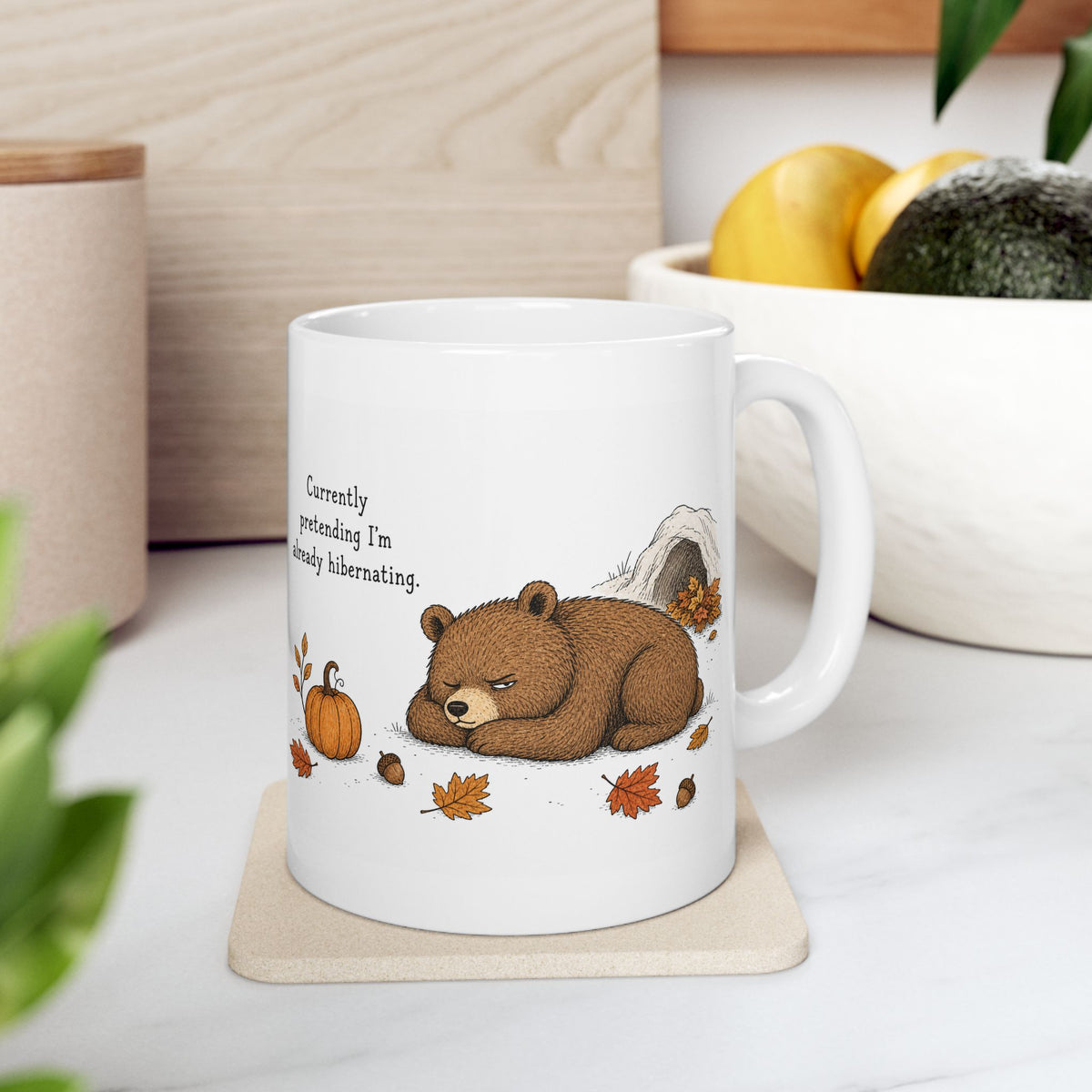 Bear Mug – "Currently Pretending I'm Already Hibernating" (White)