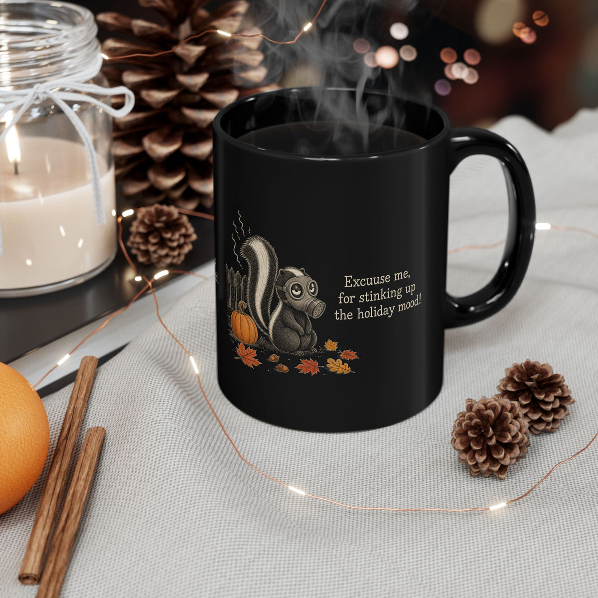 Skunk Mug – "Stinking Up the Holiday Mood" (Black)