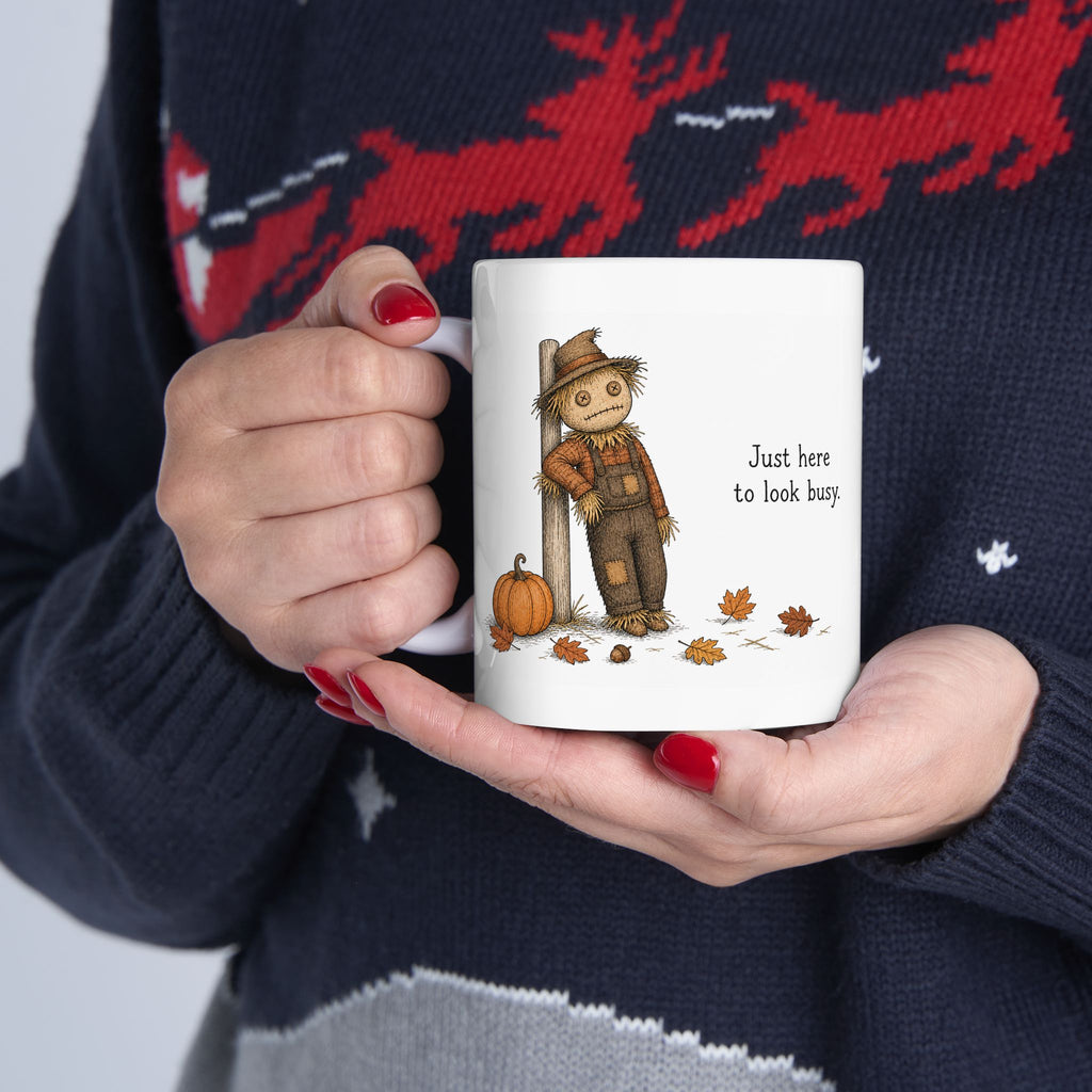 Scarecrow Mug – "Just Here to Look Busy" (White)