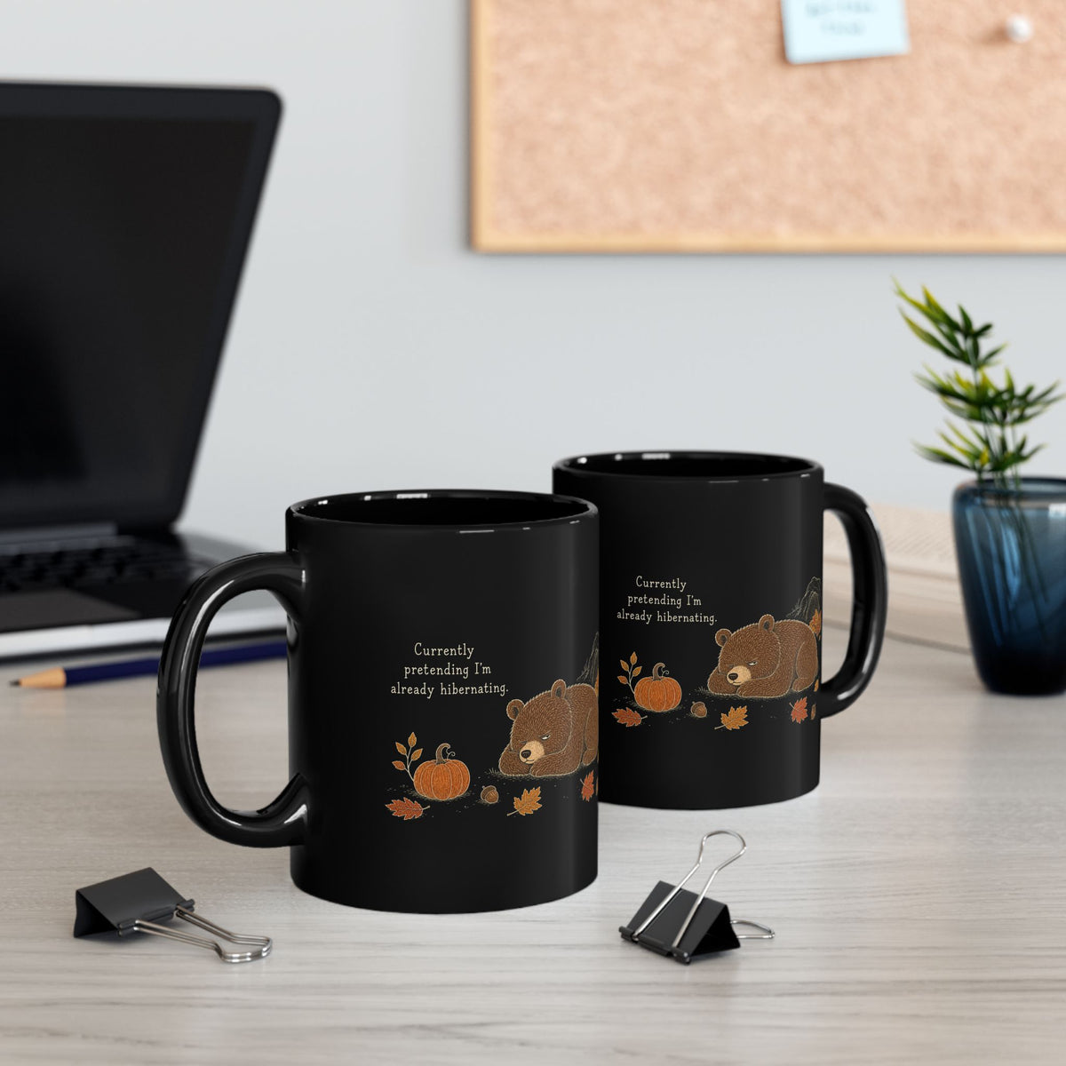 Bear Mug – "Currently Pretending I'm Already Hibernating" (Black)