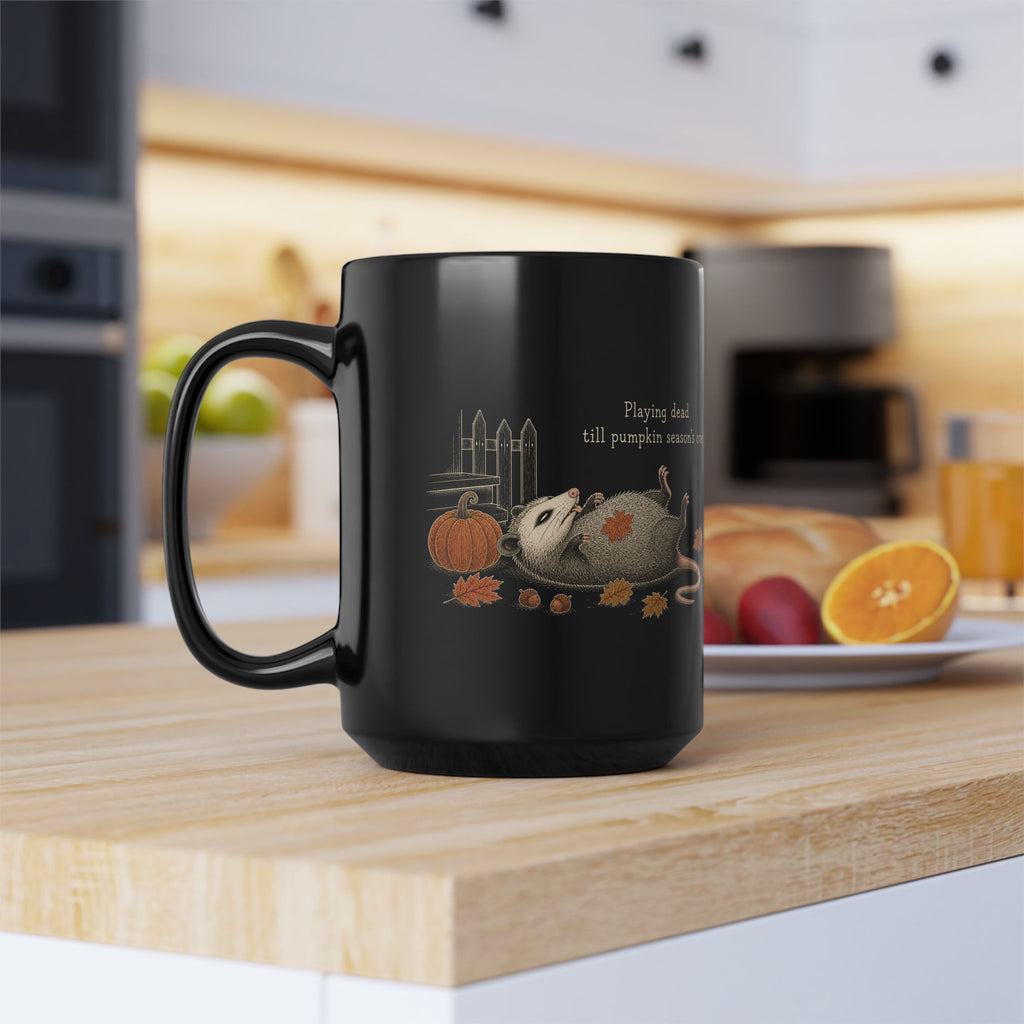 Possum Mug – "Playing Dead Till Pumpkin Season's Over" (Black)