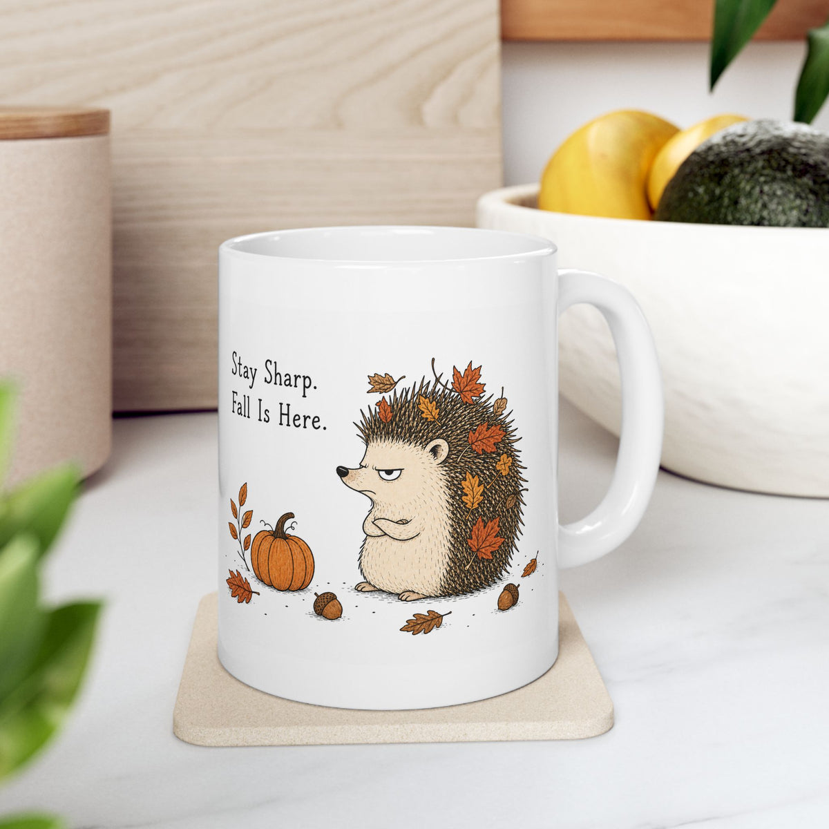 Hedgehog Mug – "Stay Sharp. Fall Is Here" (White)